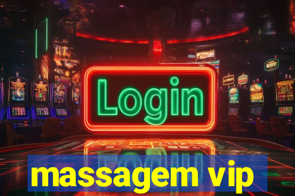 massagem vip